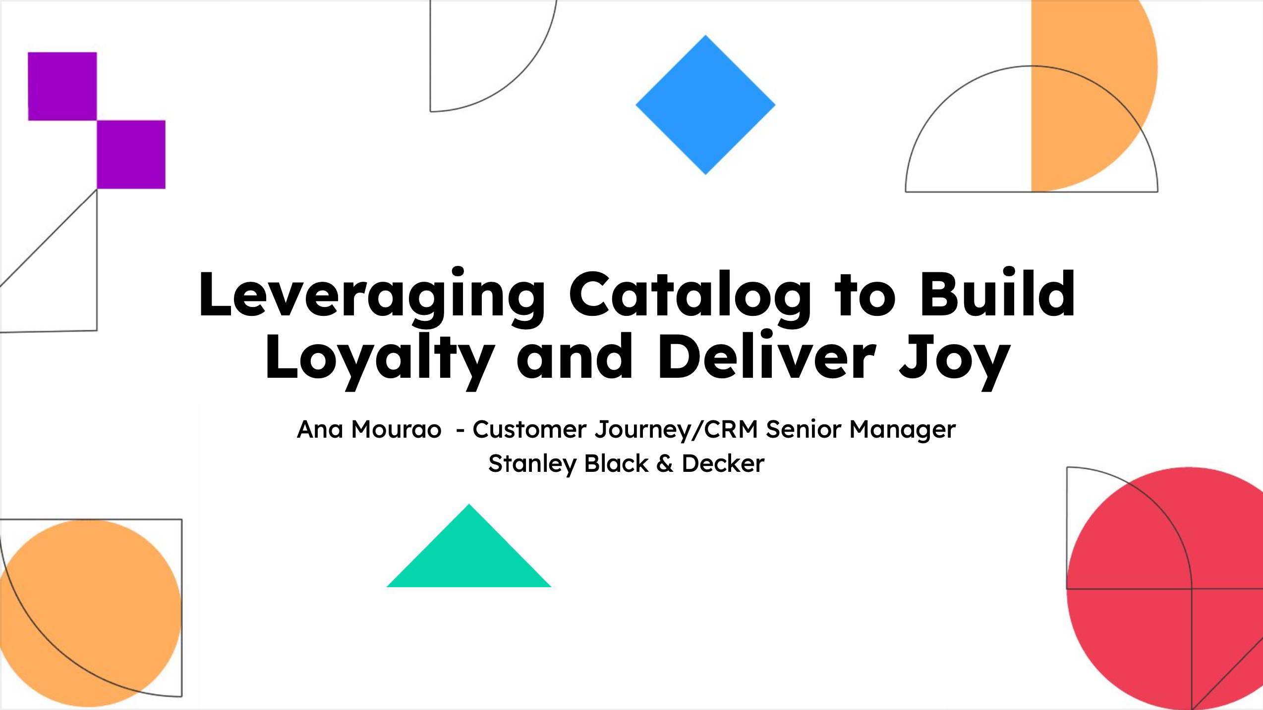 Leveraging Catalog to Build Loyalty and Deliver Joy
