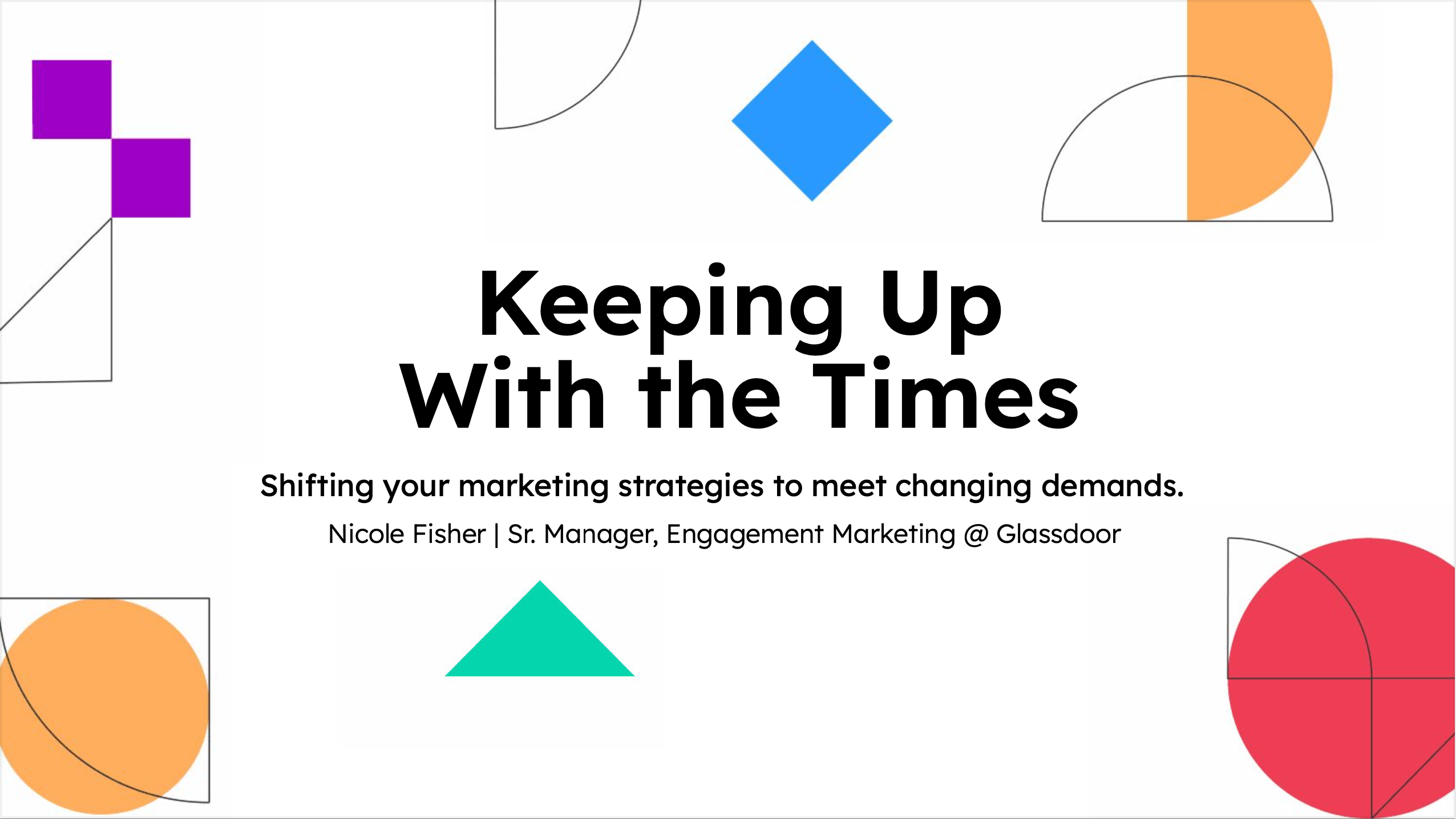 Keep Up With The Times: Advice for Shifting Your Marketing Strategies