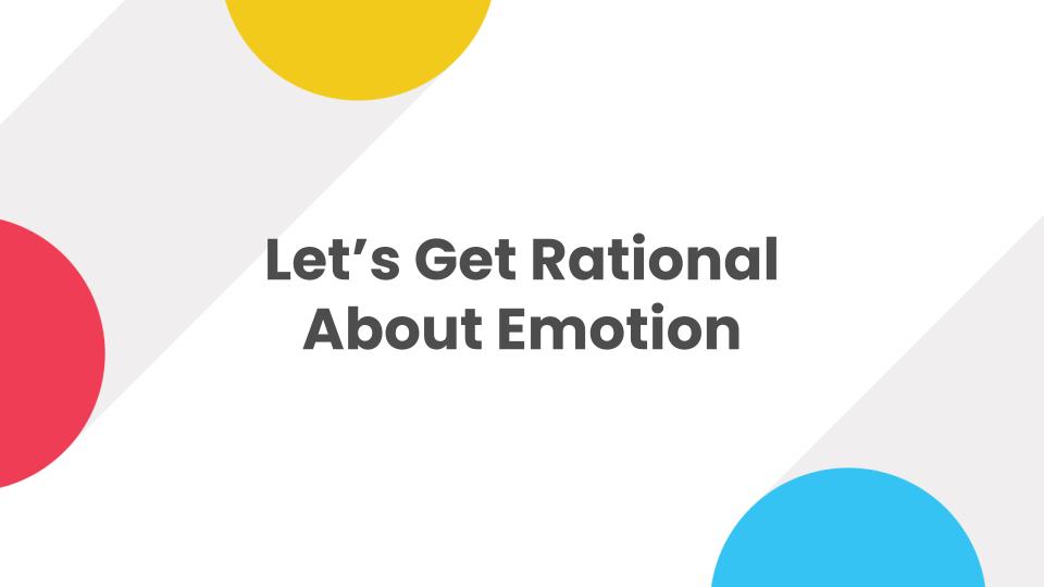 Let’s Get Rational About Emotion