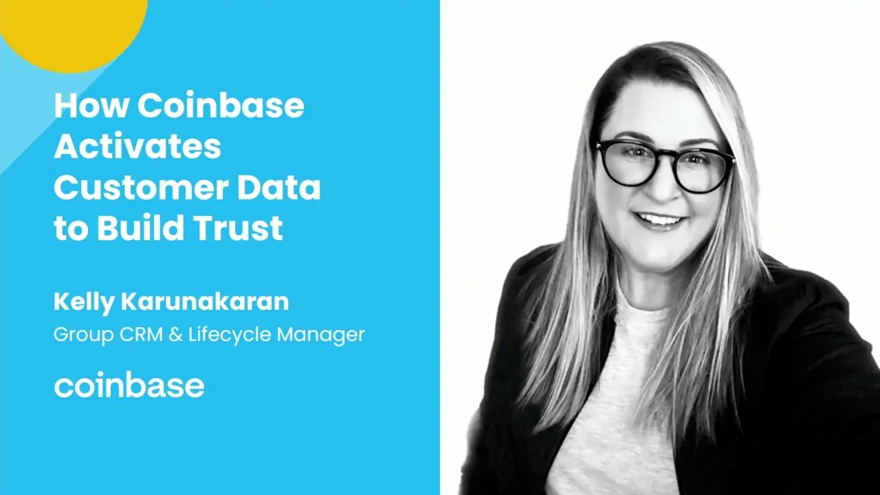 How Coinbase Activates Customer Data to Build Trust