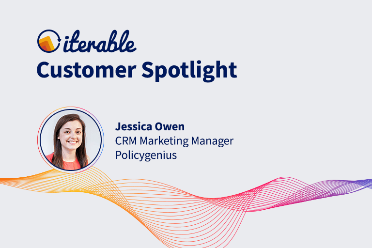 Iterable Customer Spotlight: Jessica Owen From Policygenius