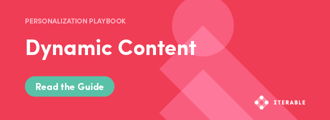 Read the Guide: Personalization Playbook on Dynamic Content