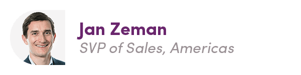 Jan Zeman, SVP of Sales, Americas