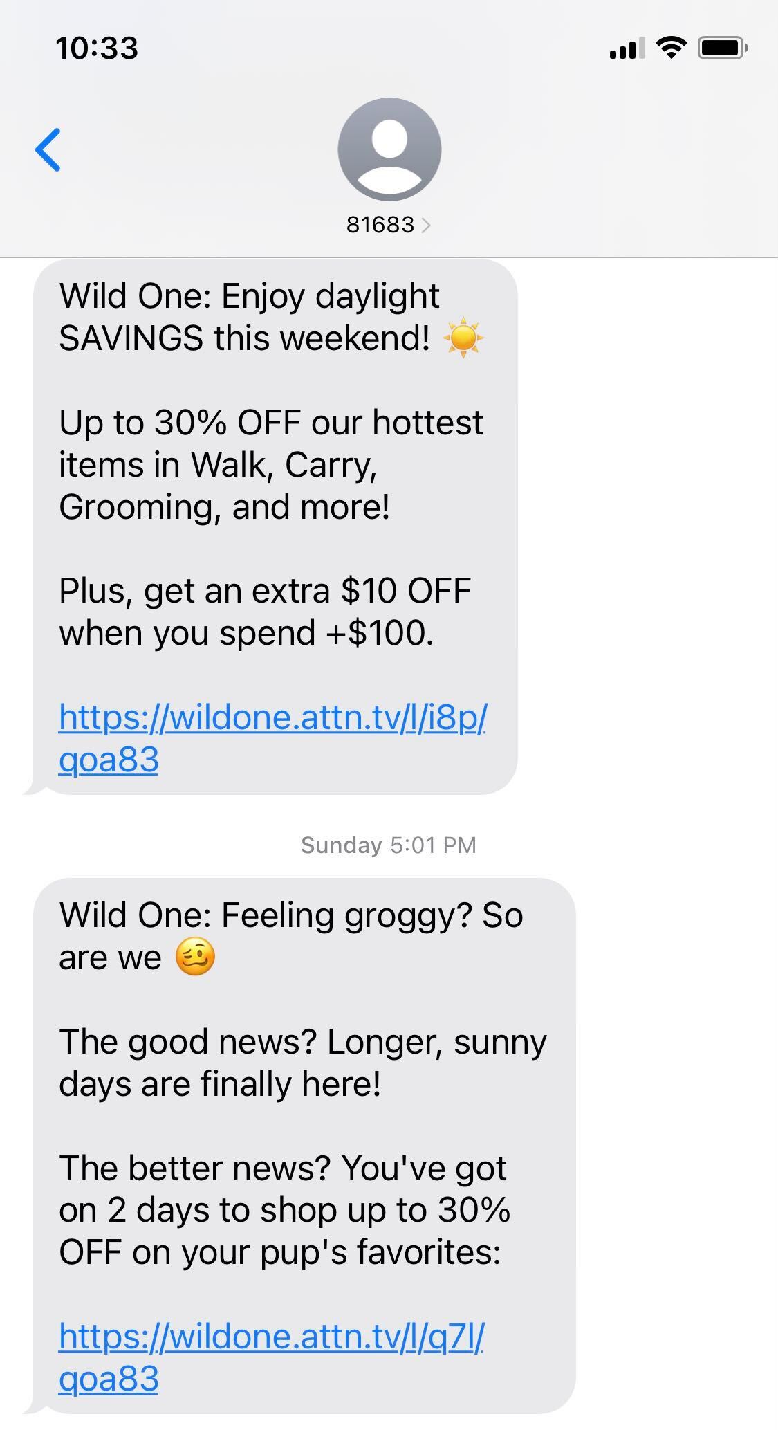 Wild One nurture SMS