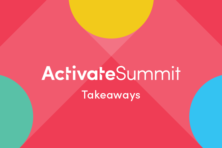 Activate Takeaways