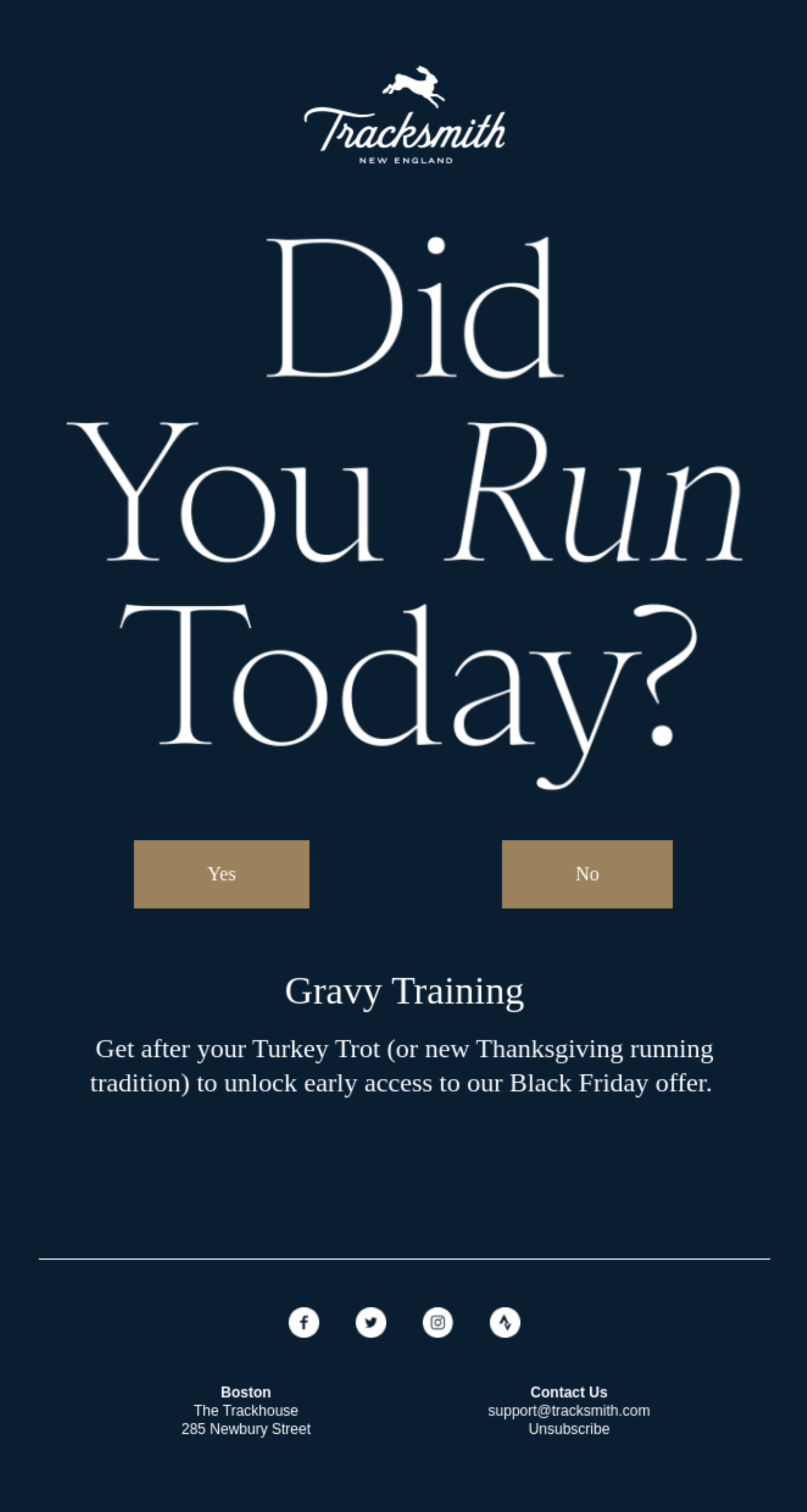 Email from Tracksmith asking users if they ran today with a short Yes or No selection