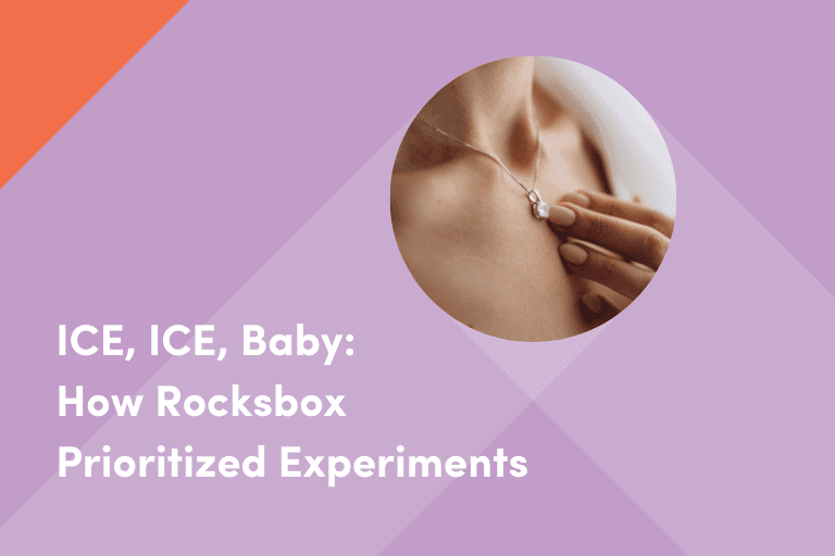 A stylish graphic with a purple background features the title "ICE, ICE, Baby: How Rocksbox Prioritized Experiments" in white text. The design includes a circular inset photo of a woman's neck and collarbone, showcasing a delicate necklace with a small pendant. The top left corner has an orange accent.