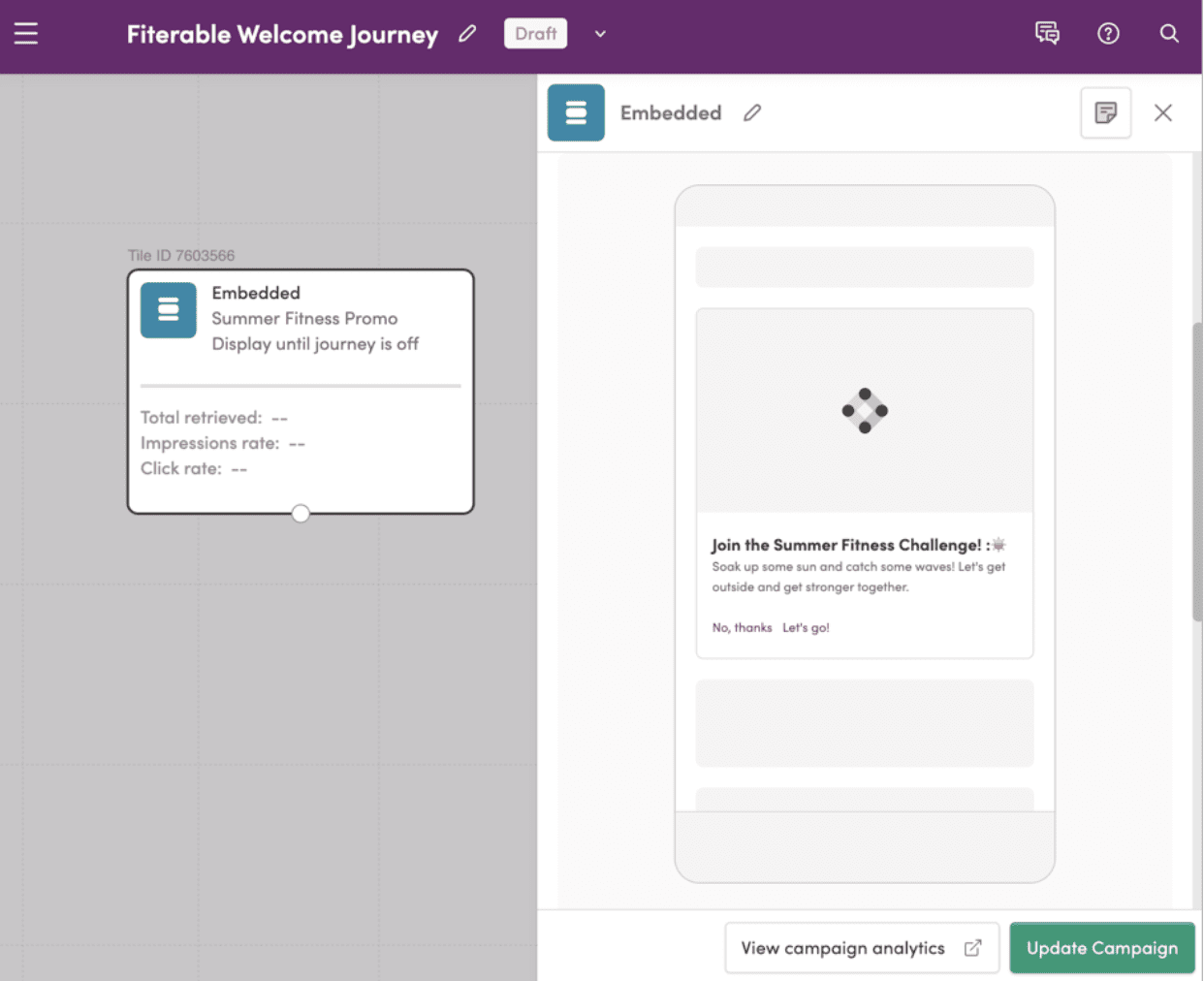 Screenshot of the 'Iterable Welcome Journey' draft in Iterable. The highlighted element is an Embedded message with the title 'Summer Fitness Promo' and the description 'Display until journey is off.' The preview shows a message for the 'Summer Fitness Challenge!' inviting users to join and get stronger together, with options 'No, thanks' and 'Let's go!' at the bottom. Buttons for 'View campaign analytics' and 'Update Campaign' are at the bottom right.