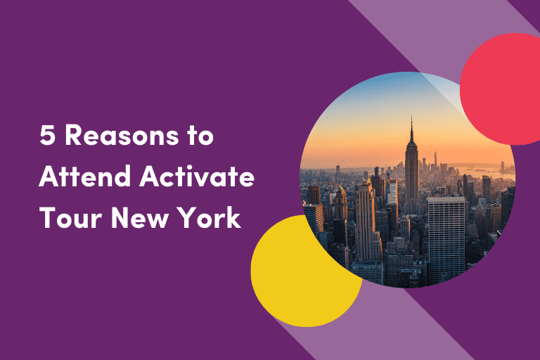 5 Reasons to Attend Activate Tour New York