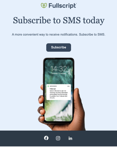 Fullscript Stay Subscribe to SMS today image