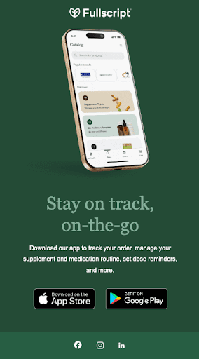 Fullscript Stay on track on the go image