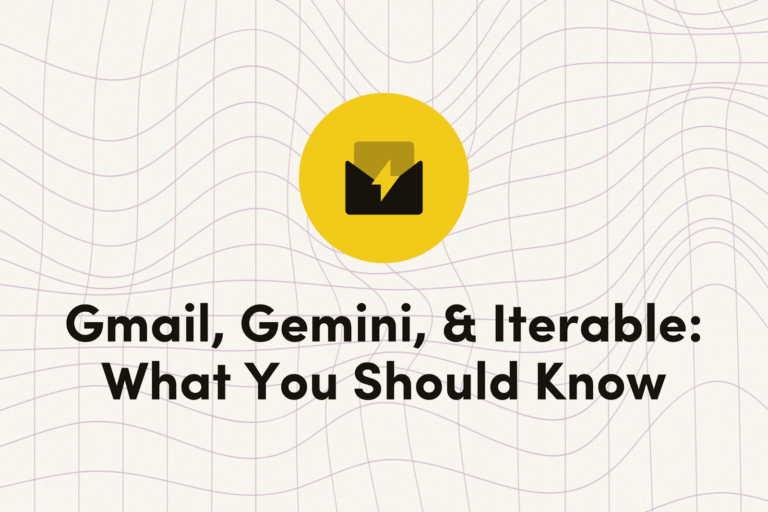 Gmail Gemini and Iterable: What You Should Know image