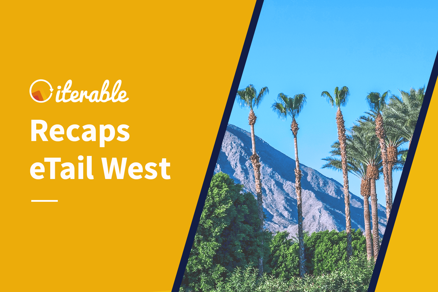 eTail West 2018: Our Top Three Takeaways