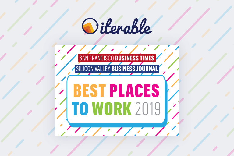 Iterable Recognized as 2019 Bay Area “Best Places to Work”