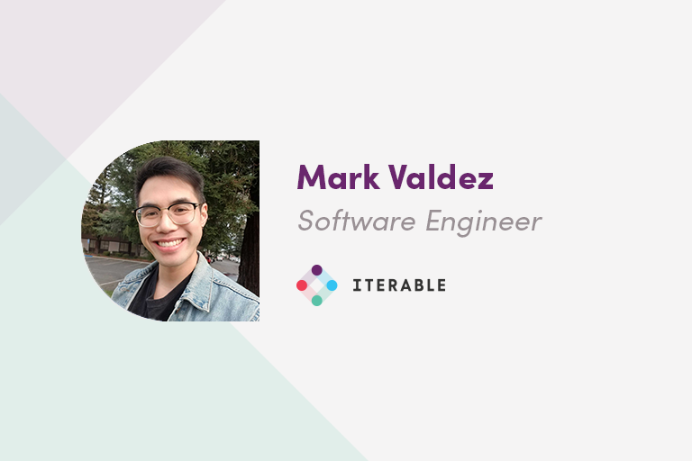 “Ask An Iterator” with Software Engineer, Mark Valdez