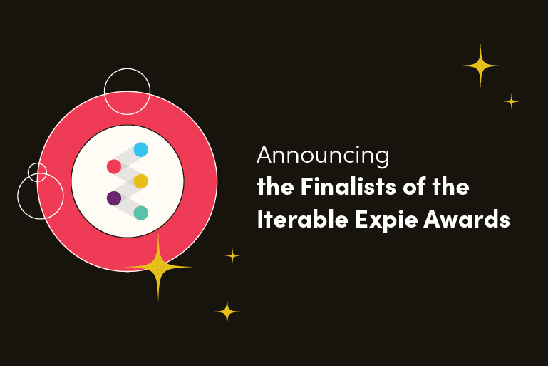 Announcing the 2025 Iterable Expie Awards Finalists