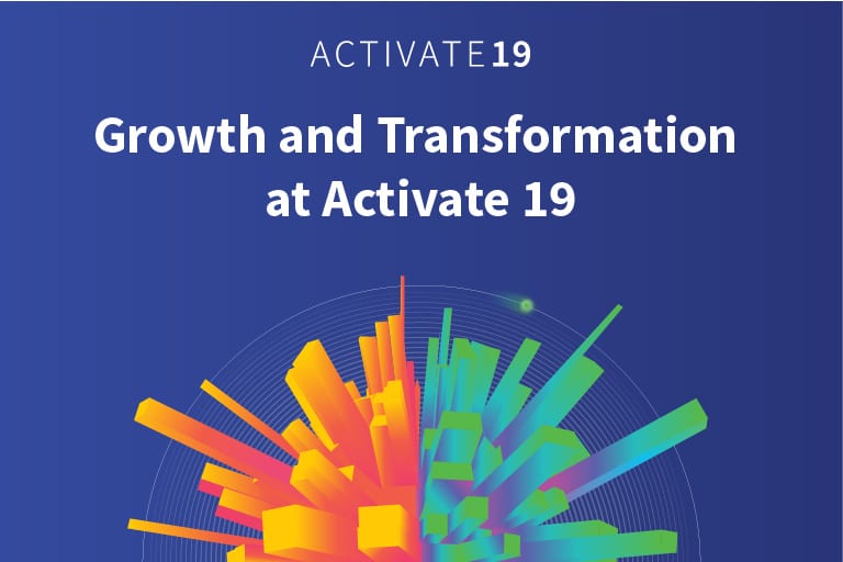 Grow and Transform at Activate 19