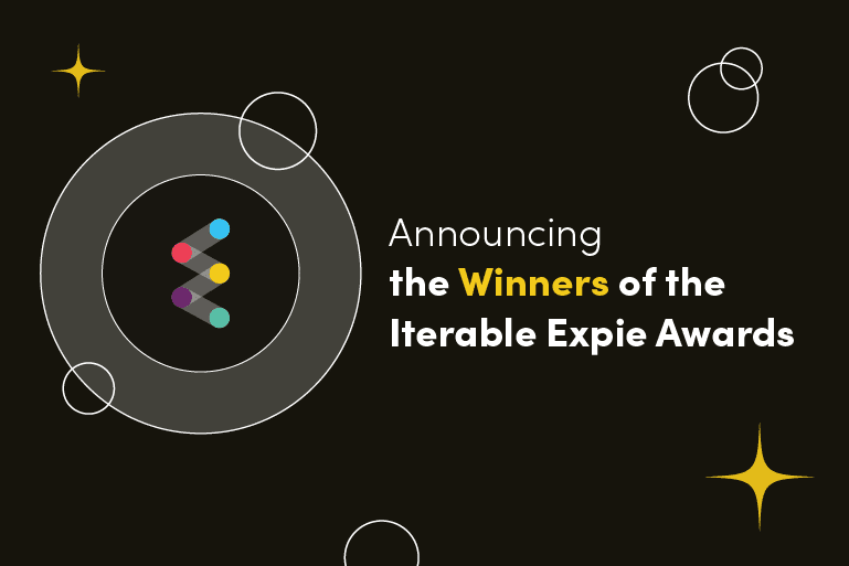 Here Are the Winners of the 2025 Iterable Expie Awards