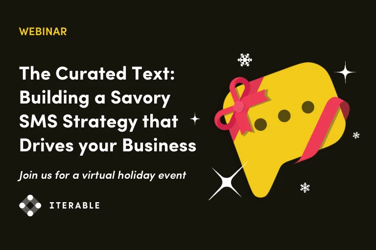 The Curated Text: Building a Savory SMS Strategy that Drives your Business