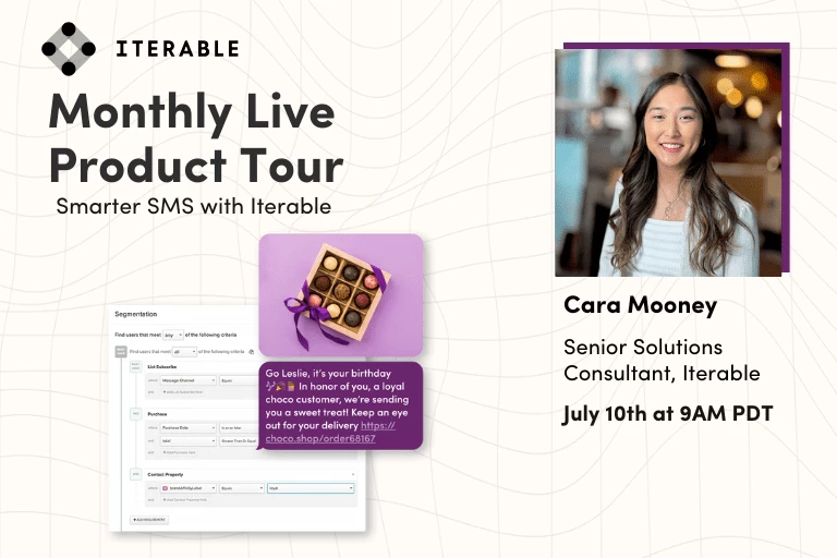 Live Product Tour: Iterable SMS
