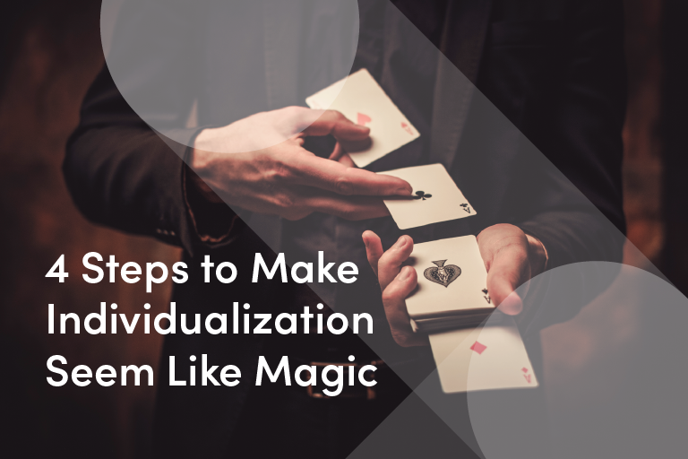 4 Steps for Individualization of Marketing Messages