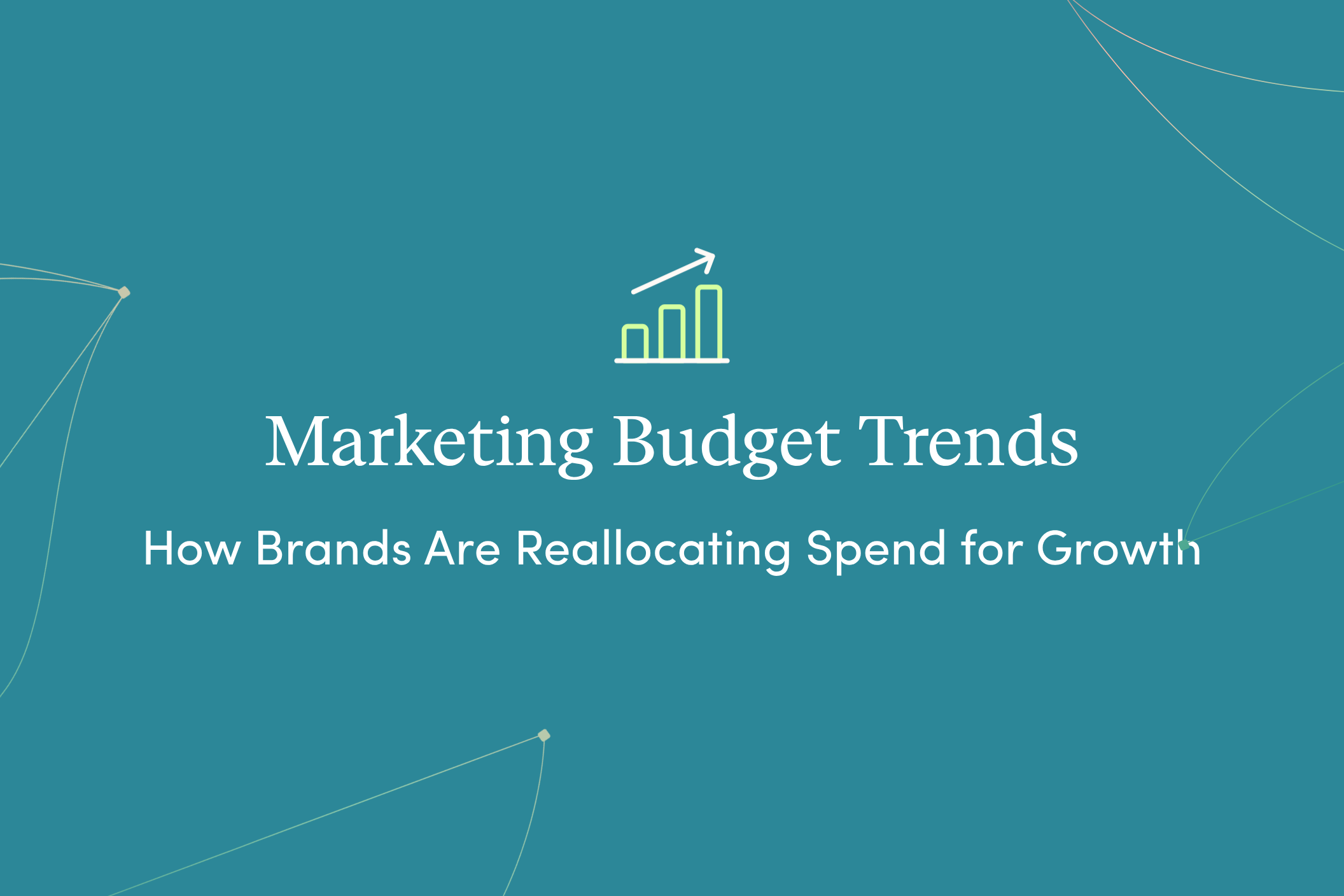 Marketing Budget Trends: How Brands Are Reallocating Spend for Growth