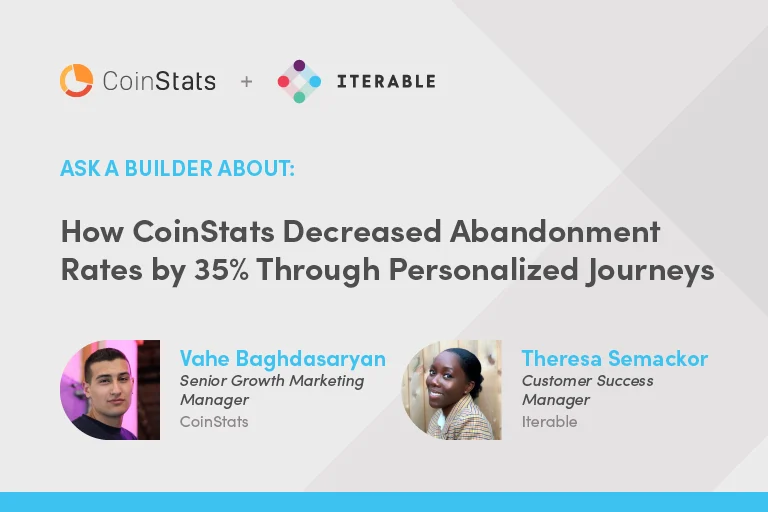 Ask a Builder About: How CoinStats Decreased Abandonment Rates by 35% Through Personalized Journeys