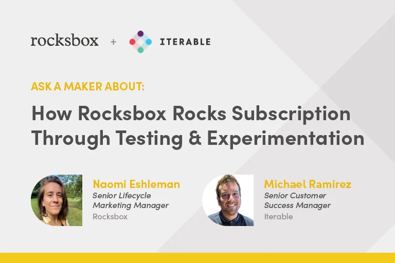 Ask A Maker About: How Rocksbox Rocks Subscription Through Testing & Experimentation