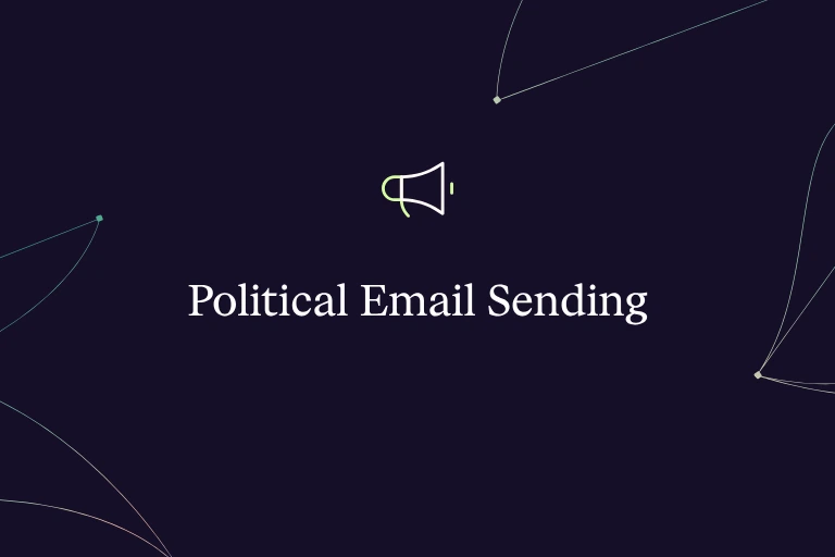 Political Email Sending: How To Build A Strong Foundation