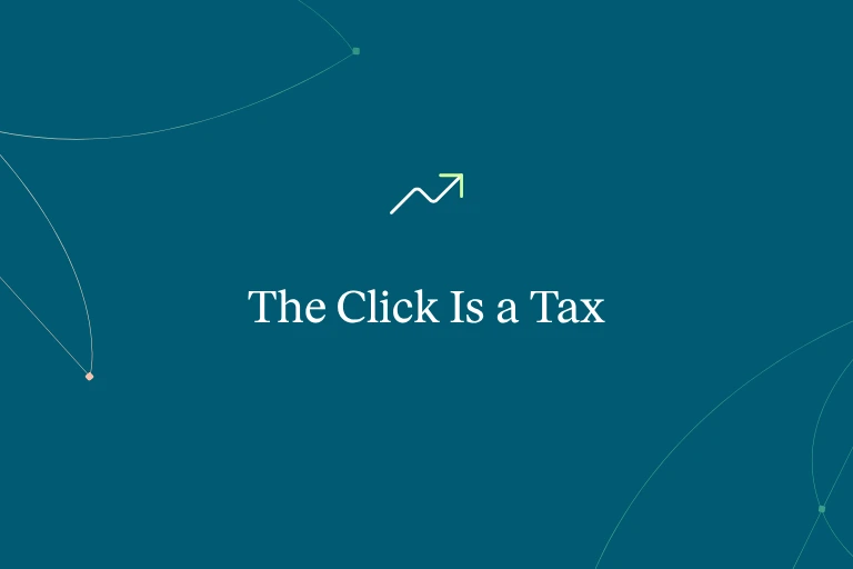 The Click Is a Tax