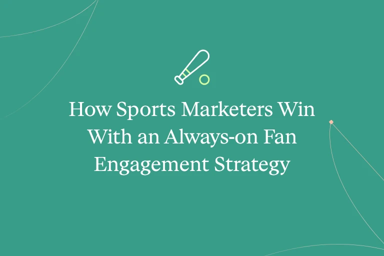 How Sports Marketers Win With an Always-on Fan Engagement Strategy